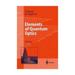 Elements of Quantum Optics 2nd 9780387541907 Front Cover