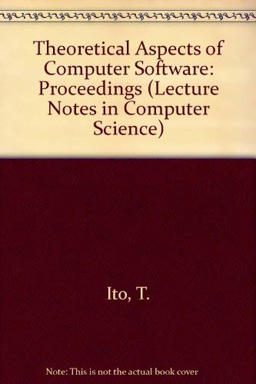 Theoretical Aspects of Computer Software