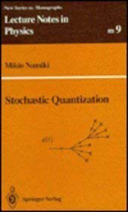 Stochastic Quantization