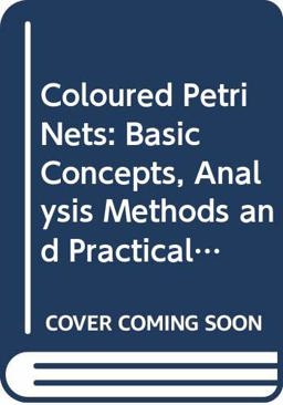 Coloured Petri Nets