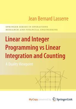Linear and Integer Programming vs Linear Integration and Counting