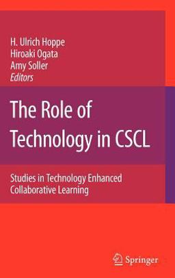 The Role of Technology in CSCL