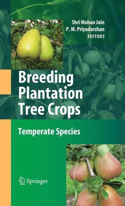 Breeding Plantation Tree Crops 2009 9780387712031 Front Cover