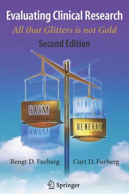 Evaluating Clinical Research All That Glitters Is Not Gold 2nd 9780387728988 Front Cover