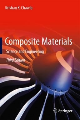 Composite Materials Science and Engineering 3rd 9780387743646 Front Cover