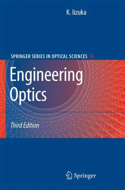 Engineering Optics 3rd 9780387757230 Front Cover