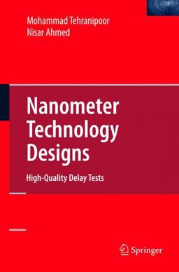 Nanometer Technology Designs