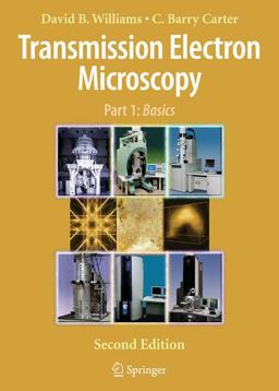 Transmission Electron Microscopy A Textbook for Materials Science 2nd 9780387765020 Front Cover