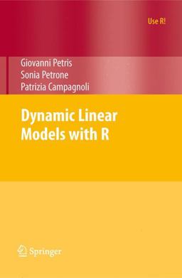 Dynamic Linear Models with R  9780387772370 Front Cover