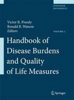 Handbook of Disease Burdens and Quality of Life Measures  9780387786643 Front Cover