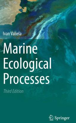Marine Ecological Processes 3rd 9780387790688 Front Cover
