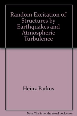 Random Excitation of Structures by Earthquakes and Atmospheric Turbulence