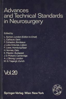 Advances and Technical Standards in Neurosurgery Advances and Technical Standards in Neurosurgery