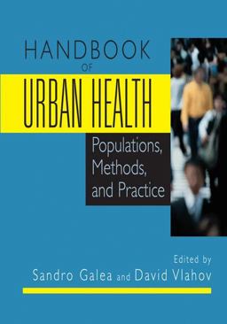 Handbook of Urban Health Populations, Methods, and Practice  9780387857701 Front Cover