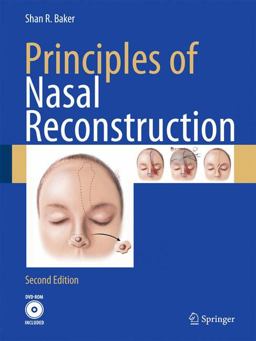Principles of Nasal Reconstruction 2nd 9780387890272 Front Cover