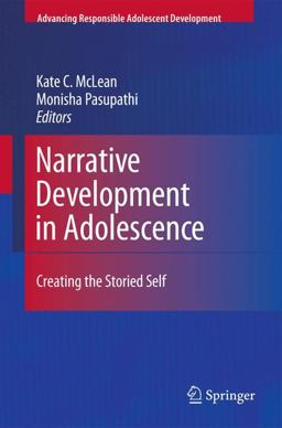Narrative Development in Adolescence Creating the Storied Self  9780387898247 Front Cover