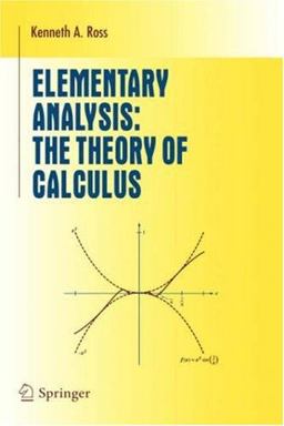 Elementary Analysis The Theory of Calculus 12th 9780387904597 Front Cover