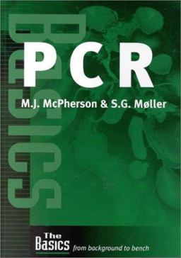 PCR (Basics: from Background to Bench)