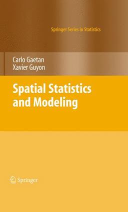 Spatial Statistics and Modeling  9780387922560 Front Cover