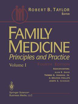 Family Medicine Principles and Practice 4th 9780387940250 Front Cover