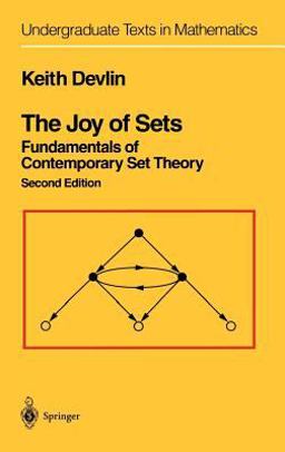 Joy of Sets Fundamentals of Contemporary Set Theory 2nd 9780387940946 Front Cover