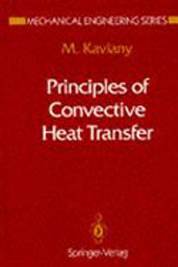 Principles of Convective Heat Transfer  9780387942711 Front Cover