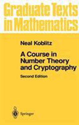 A Course in Number Theory and Cryptography