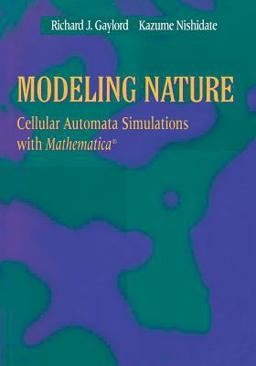 Modeling Nature Cellular Automata Simulations with Mathematica®