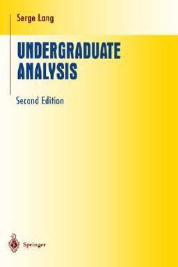 Undergraduate Analysis 2nd 9780387948416 Front Cover