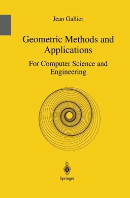 Geometric Methods and Applications For Computer Science and Engineering  9780387950440 Front Cover