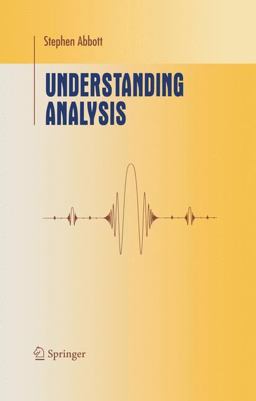 Understanding Analysis  9780387950600 Front Cover