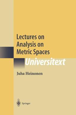 Lectures on Analysis on Metric Spaces  9780387951041 Front Cover
