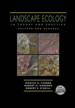 Landscape Ecology in Theory and Practice Pattern and Process  9780387951232 Front Cover