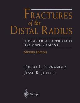 Fractures of the Distal Radius
