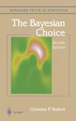 The Bayesian Choice The Bayesian Choice