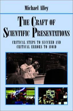 Craft of Scientific Presentations Critical Steps to Succeed and Critical Errors to Avoid  9780387955551 Front Cover