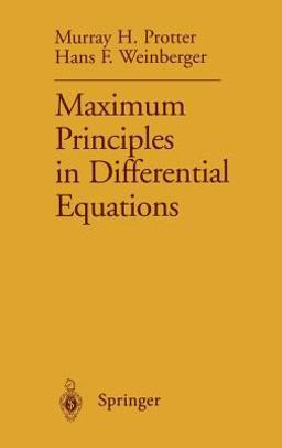 Maximum Principles in Differential Equations  9780387960685 Front Cover