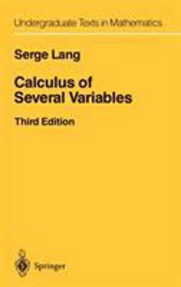 Calculus of Several Variables 3rd 9780387964058 Front Cover
