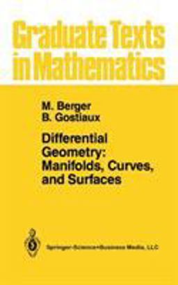 Differential Geometry Manifolds, Curves, and Surfaces  9780387966267 Front Cover