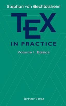 Tex in Practice - Basics