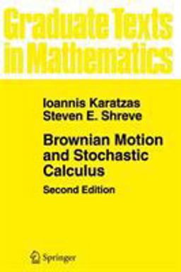 Brownian Motion and Stochastic Calculus 2nd 9780387976556 Front Cover