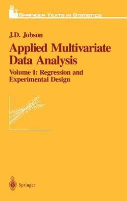 Applied Multivariate Data Analysis Applied Multivariate Data Analysis
