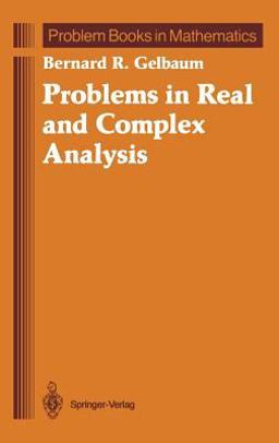 Problems in Real and Complex Analysis