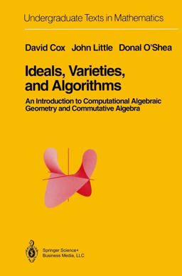 Ideals, Varieties, and Algorithms