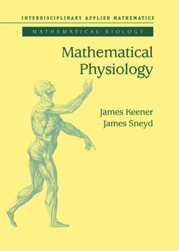 Mathematical Physiology  9780387983813 Front Cover