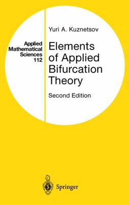 Elements of Applied Bifurcation Theory