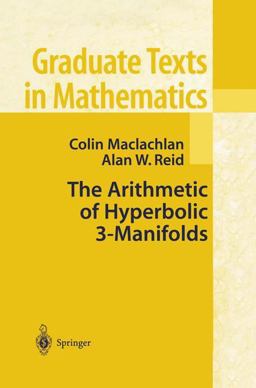 Arithmetic of Hyperbolic 3-Manifolds  9780387983868 Front Cover