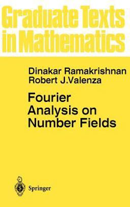 Fourier Analysis on Number Fields  9780387984360 Front Cover