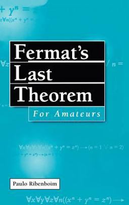 Fermat's Last Theorem for Amateurs  9780387985084 Front Cover