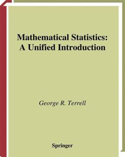 Mathematical Statistics A Unified Introduction  9780387986210 Front Cover